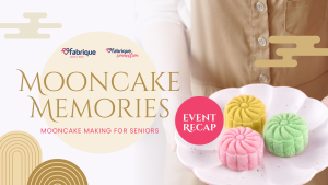 Read more about the article Event Recap: Mooncake Memories